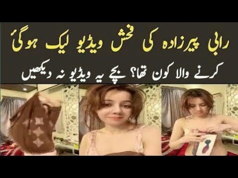 Rabi Pirzada Leaked Videos Gone Viral - Real Story