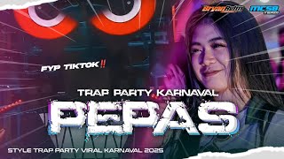 Download lagu DJ PEPAS FYP TIKTOK ‼️TRAP PARTY MENGKANE | MCSB PRODUCTION mp3