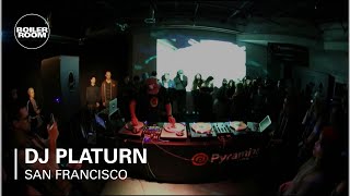 DJ Platurn Boiler Room San Francisco DJ Set