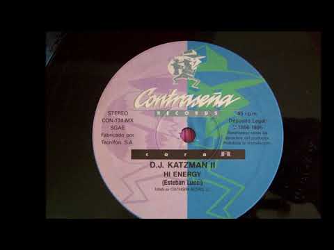 DJ. Katzman II - Hi Energy (A)