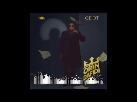Qdot - Lyrical feat. Vector, Seriki, Chinko Ekun & Terry Apala [Audio]
