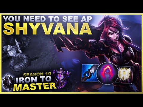 YOU NEED TO SEE AP SHYVANA DAMAGE! - Iron to Master S10 | League of Legends