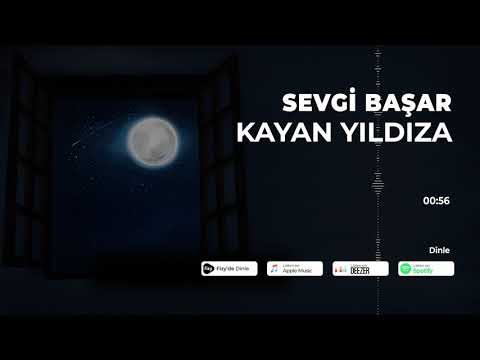 Sevgi Başar - Kayan Yıldıza (Official Audio)