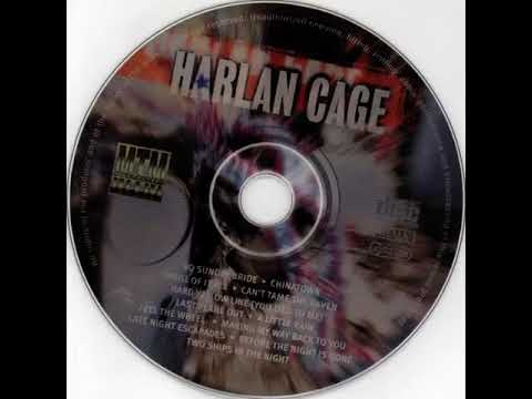 Harlan Cage - Thrill Of It All