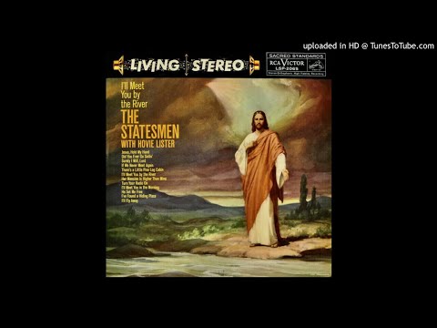 I'll Meet You By The River LP [Stereo]  - Hovie Lister & The Statesmen (1958) [Full Album]