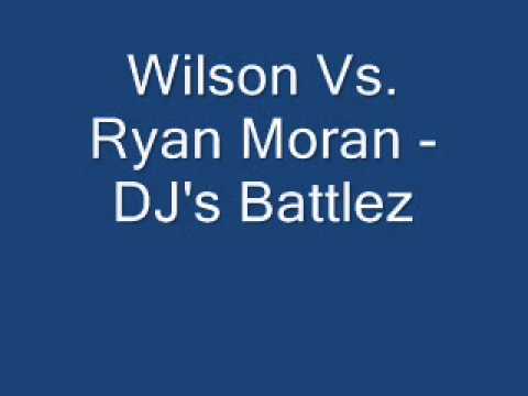 Wilson Vs. Ryan Moran - DJ's Battlez