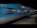 Vaigai Express / COVID Special Express | High Speed Night Action near Dindigul