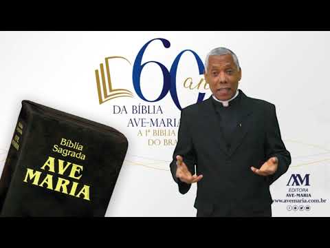 Bíblia Ave-Maria l Padre Antônio Carlos Ferreira, CMF