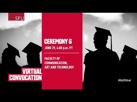 SFU June 2021 Virtual Convocation Ceremony G