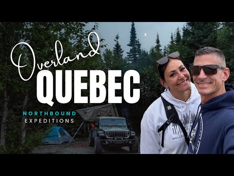 Overland Trip through Quebec, Summer 2025
