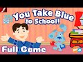 Blue S Clues You Take Blue To School Flash Nick Jr Games