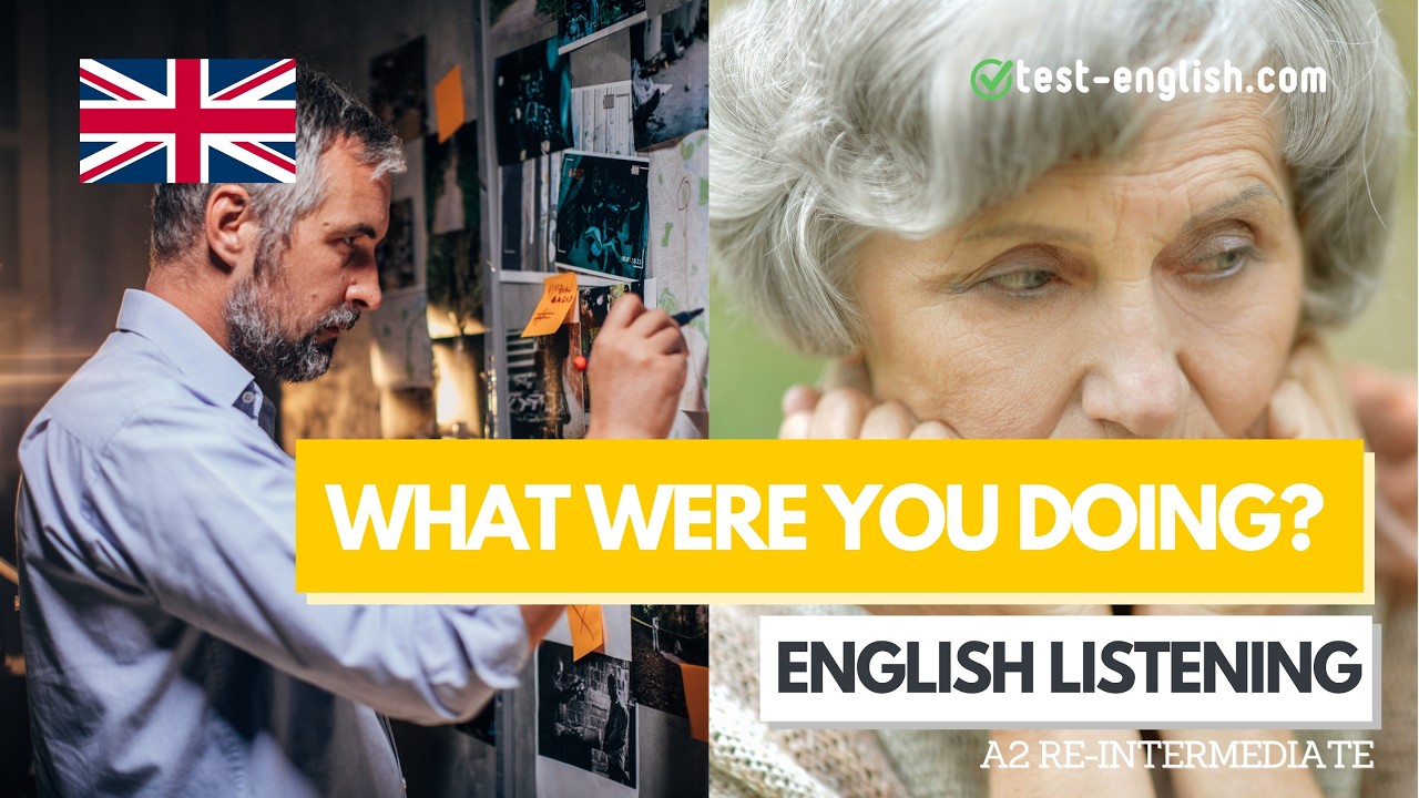 What were you doing at the time of the murder? (Past tenses) – A2 English Listening Test