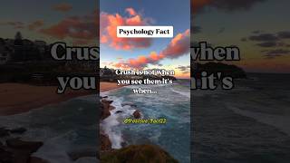 Crush is not when you see them… it’s when...#shorts #psychologyfacts
