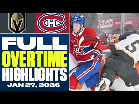 Vegas Golden Knights at Montreal Canadiens | FULL Overtime Highlights - January 27, 2026