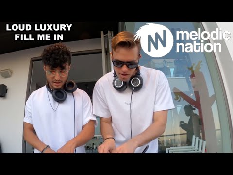 Loud Luxury & Ryan Shepherd - Fill Me In (Live @ Room Service Festival)