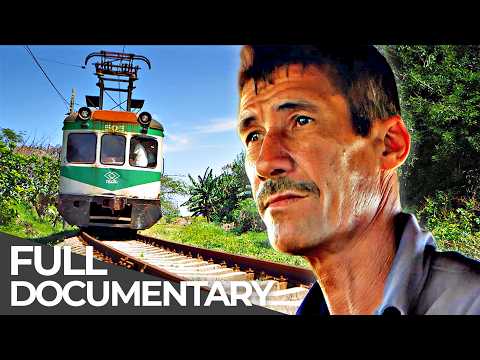 World's Toughest Train Rides: Cuba - On Rusty Rails