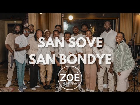 San sove san bondye | ZOE MOUVEMENT Vol. 2 | Session louange