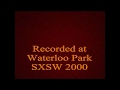 Alejandro Escovedo - Sex Beat SXSW 2000 audio