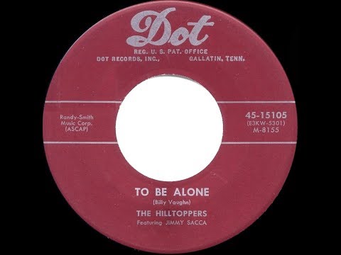 1953 HITS ARCHIVE: To Be Alone - Hilltoppers