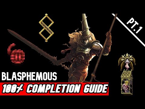 Blasphemous 100% WALKTHROUGH (pt.1)