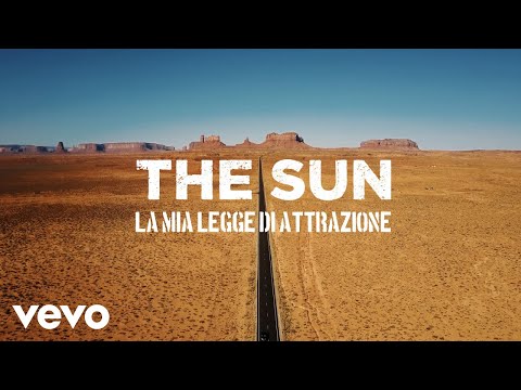 The Sun - La mia legge di attrazione (Official Lyric Video)