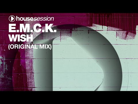 E.M.C.K. - Wish (Original Mix)