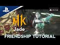 Jade Friendship Tutorial MK11 Mk11 Mortalkombat11 Tutorial Ps4 Bt21 Jade