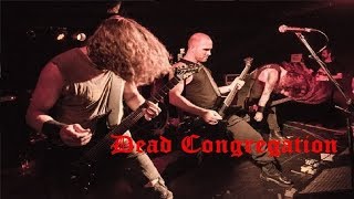 Dead Congregation ✠ Purifying Consecrated Ground ✞