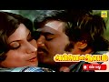 Nadhiyoram Duet ANNAI ORU AALAYAM 1979 Spbhits Rajinikanth Sripriya Ilayarajahits