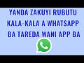 Yanda Akeyin Rubutu Nau'i Daban-Daban A Whatsapp Ba Tareda Amfani Da Wani Application Ba.