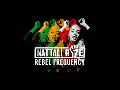 📺 Nattali Rize - Rebel Frequency [Official Video]