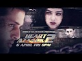 Heart Attack 2 World Television Premiere