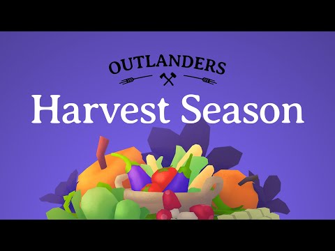 Outlanders: Harvest Season Update - Trailer