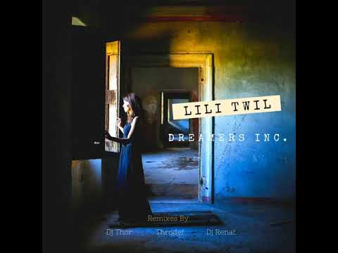 Dreamers Inc. - Lili Twil (Dj Renat remix)