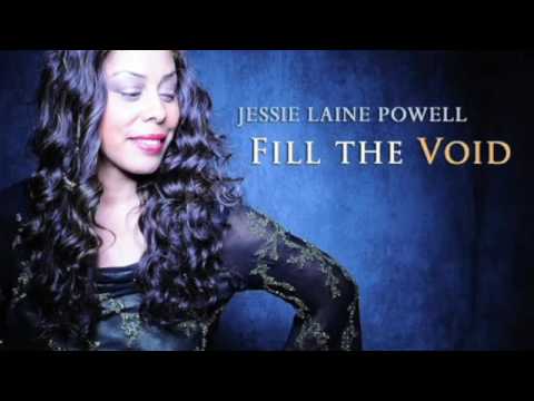 Fill The Void - Jessie Laine Powell