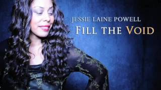 Fill The Void - Jessie Laine Powell
