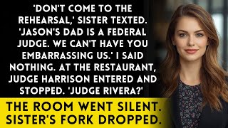 Sister Said 'My Fiancé's Dad Is A Federal Judge' - Until He Called Me 'Your Honor' At Dinner