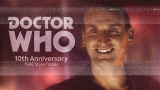 Doctor Who - 10th Anniversary 1996 Style Coming Soon Trailer