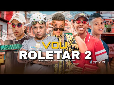 Vou Roletar 2 - Mc Alê, Mc Lemos, Mc Digo STC,Mc Allyfinho,Mc Paulinho da VG (Audio Official) DJ HB