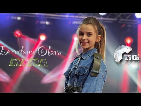 Loredana Olaru (TiGi Academy) - Mama