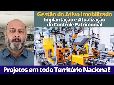 Gestão do Ativo Imobilizado em todo o Brasil! Consultoria Empresarial Passivo Bancário Ativo Imobilizado Ativo Fixo Gestão do Ativo Imobilizado em todo o Brasil! Avaliação Patrimonial Inventario Patrimonial Controle Patrimonial Controle Ativo