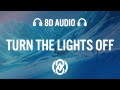 Justė Jaxstyle Jon Turn The Lights Off 8D Audio