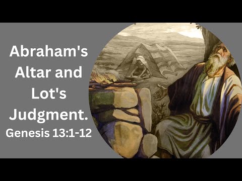 Abraham's Altar and Lot's Judgment. Genesis 13:1-12 (Sermon in Manipuri)