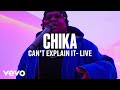 Chika - Can't Explain It (Live) | Vevo DSCVR