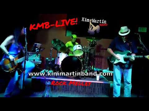 Kim Martin Band-Rock Medley(covers)
