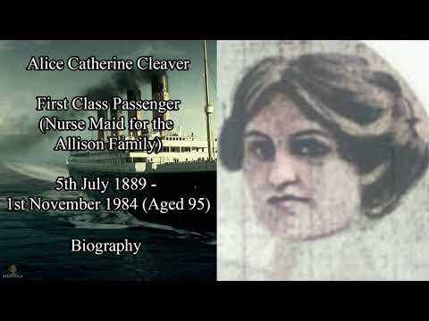 Titanic Passengers | Alice Catherine Cleaver Biography | Nurse Maid for the Allison Family