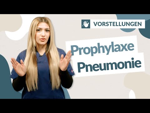 Pneumonie Prophylaxe