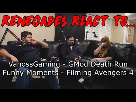 Renegades React to... VanossGaming - Gmod Death Run Funny Moments - Filming Avengers 4