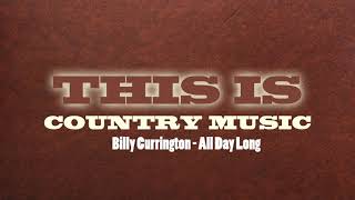Billy Currington - All Day Long