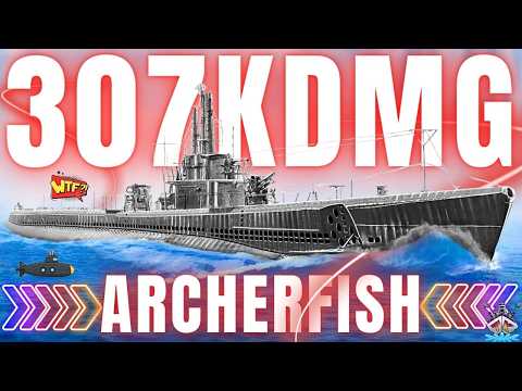 Archerfish pingt 307.000 DMG 😳 | U-Boot Gameplay ⚓ World of Warships #uboot #submarine